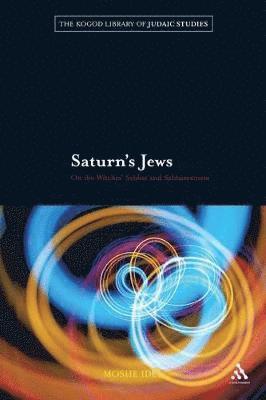 Moshe Idel - Saturn's Jews, Häftad