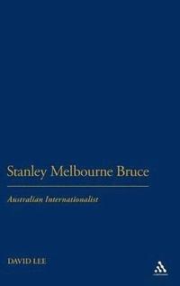 bokomslag Stanley Melbourne Bruce