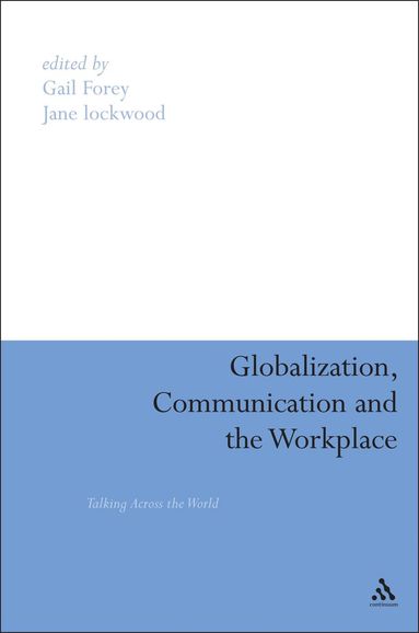 bokomslag Globalization, Communication and the Workplace