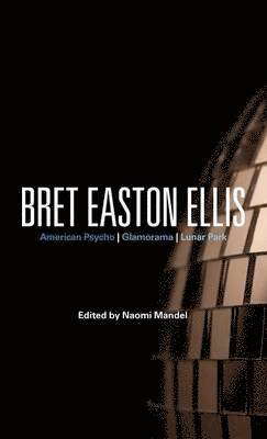 bokomslag Bret Easton Ellis