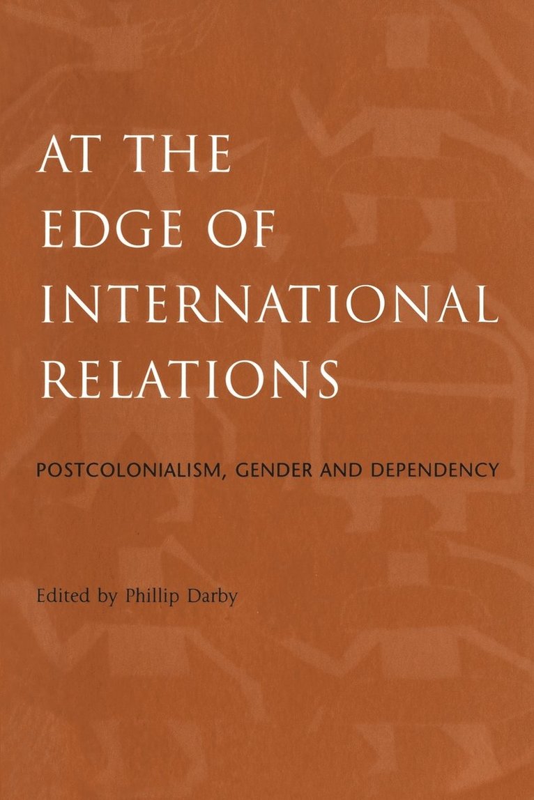 Philip Darby, Phillip Darby - At the Edge of International Relations, Häftad