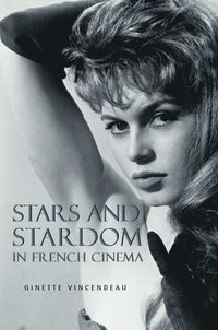 bokomslag Stars and Stardom in French Cinema