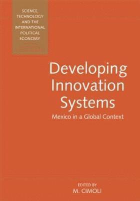Developing Innovation Systems 1