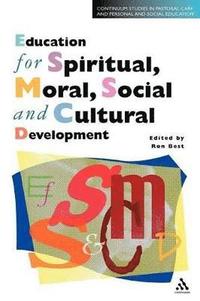 bokomslag Education for Spiritual, Moral, Social and Cultural Development