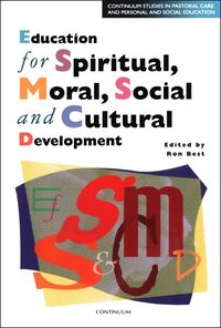 bokomslag Education for Spiritual, Moral, Social and Cultural Development