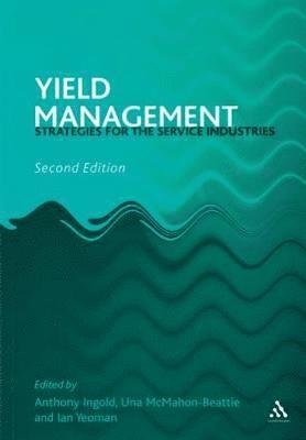 Ian Yeoman, Una McMahon, Anthony Ingold, Anthony Ingold - Yield Management, Häftad