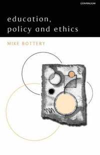 bokomslag Education, Policy and Ethics