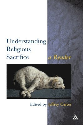 Understanding Religious Sacrifice 1