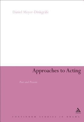 bokomslag Approaches to Acting