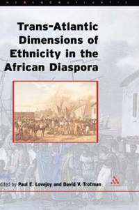 bokomslag Trans-Atlantic Dimensions of Ethnicity in the African Diaspora