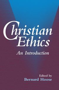 bokomslag Christian Ethics