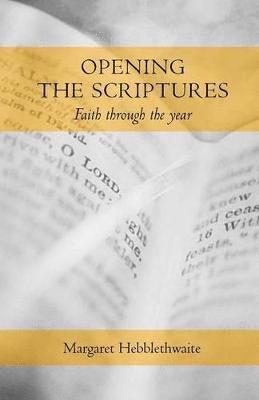Opening the Scriptures 1