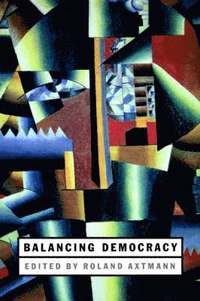 bokomslag Balancing Democracy