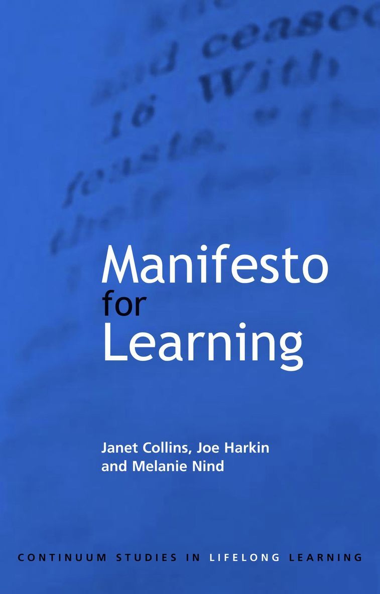 Janet Collins, Joe Harkin, Melanie Nind - Manifesto for Learning, Häftad