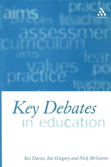 bokomslag Key Debates in Education