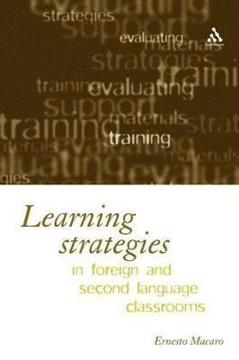 bokomslag Learning Strategies in Foreign and Second Language Classrooms