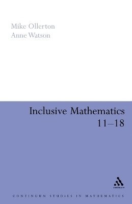 Mike Ollerton, Anne Watson - Inclusive Mathematics 11-18, Häftad