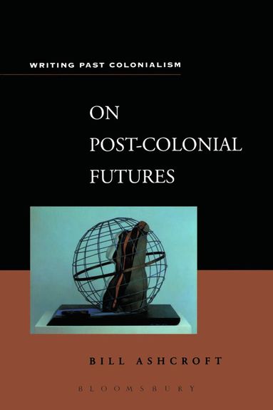 bokomslag On Post-Colonial Futures