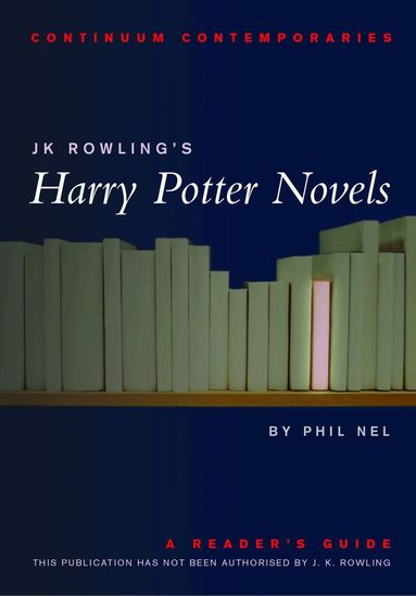 Philip Nel - JK Rowling's Harry Potter Novels, Häftad