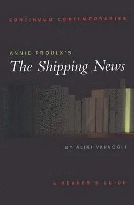 Annie Proulx's The Shipping News 1