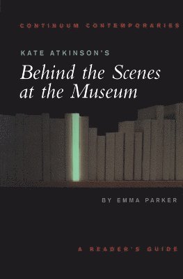 Emma Parker - Kate Atkinson's Behind the Scenes at the Museum, Häftad