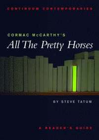 bokomslag Cormac McCarthy's All the Pretty Horses