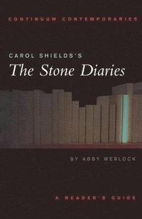 bokomslag Carol Shields's The Stone Diaries