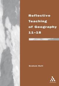 bokomslag Reflective Teaching of Geography 11-18