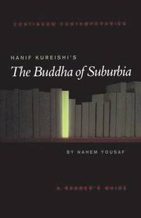 bokomslag Hanif Kureishi's The Buddha of Suburbia