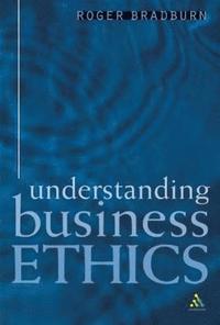 bokomslag Understanding Business Ethics