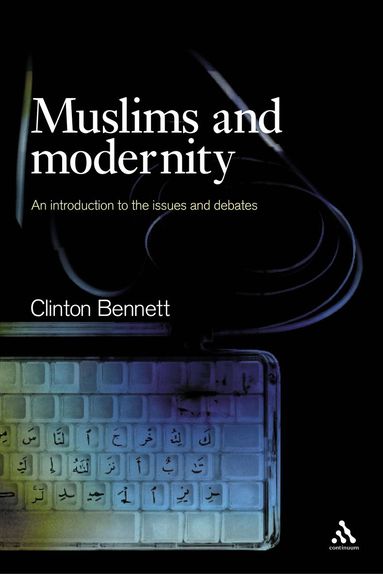 bokomslag Muslims and Modernity