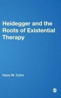 Heidegger and the Roots of Existential Therapy 1