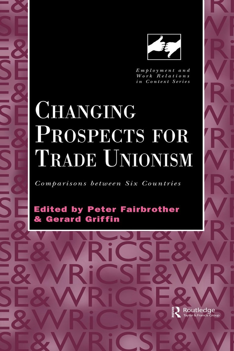 Changing Prospects for Trade Unionism 1