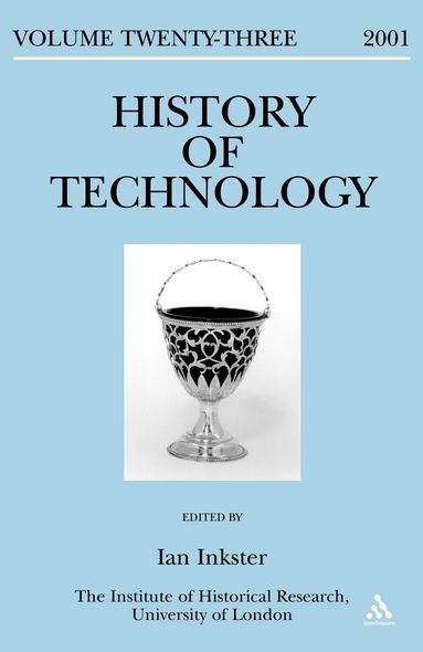 Ian Inkster - History of Technology Volume 23, Inbunden