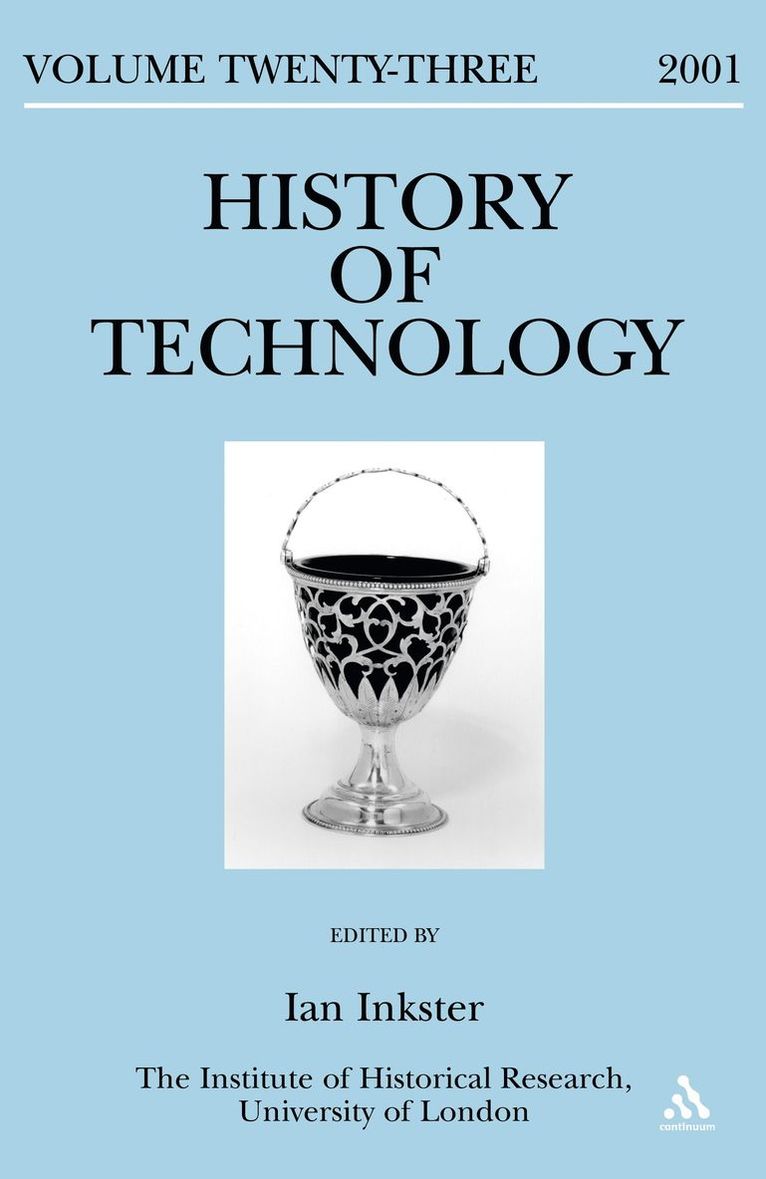 Ian Inkster - History of Technology Volume 23, Inbunden