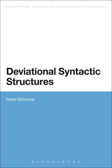 Hans Götzsche - Deviational Syntactic Structures, Inbunden