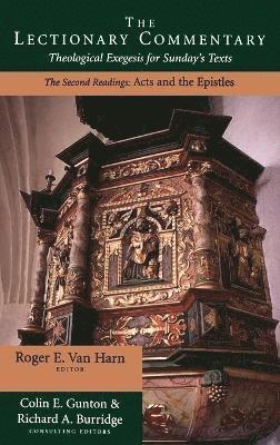 Colin E. Gunton, Colin E. Gunton, Roger van Harn - Commentary on the Lectionary Vol 2: Acts and the New Testament Epistles, Inbunden