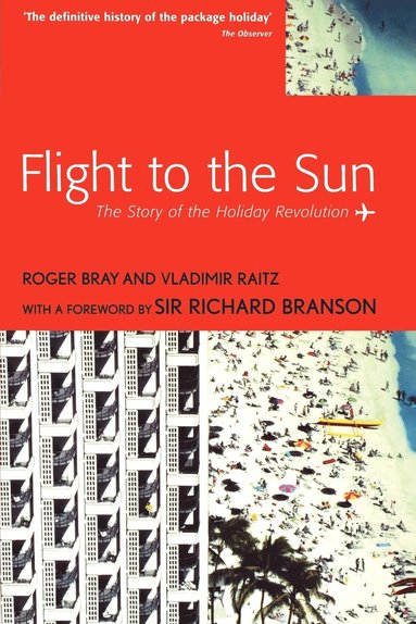 Roger Bray, Vladimir Raitz - Flight to the Sun, Häftad