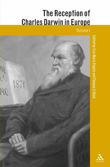 Eve-Marie Engels, Thomas F. Glick - Reception of Charles Darwin in Europe, Inbunden