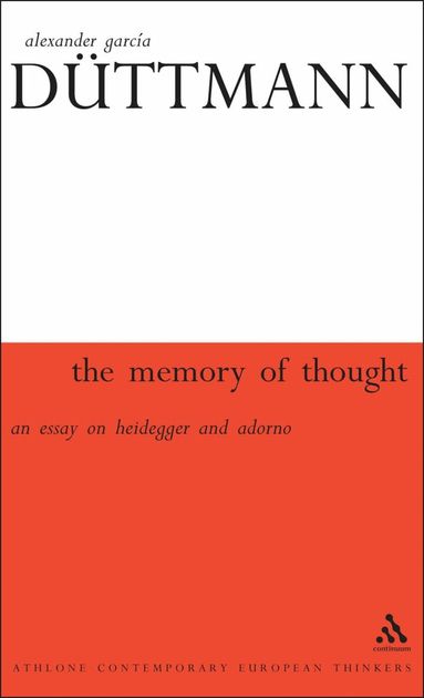 Alexander García Düttmann - Memory of Thought, Inbunden