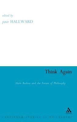 Peter Hallward - Think Again, Inbunden