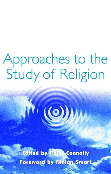Peter Connolly - Approaches to the Study of Religion, Häftad