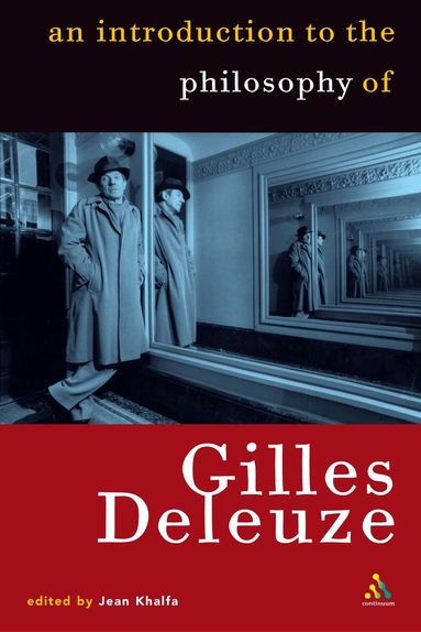 Jean Khalfa - Introduction to the Philosophy of Gilles Deleuze, Häftad