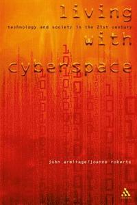 bokomslag Living with Cyberspace