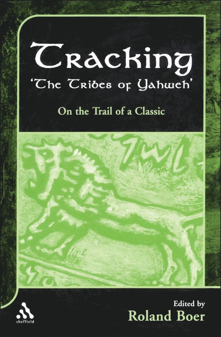 Roland Boer, Andrew Mein - Tracking "The Tribes of Yahweh", Inbunden