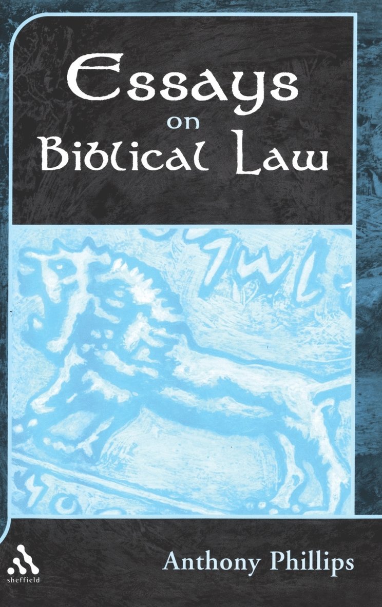 Essays on Biblical Law 1