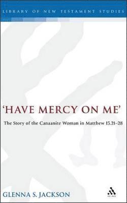 Have Mercy on Me 1