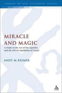 bokomslag Miracle and Magic