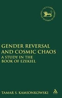 bokomslag Gender Reversal and Cosmic Chaos