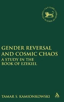 bokomslag Gender Reversal and Cosmic Chaos
